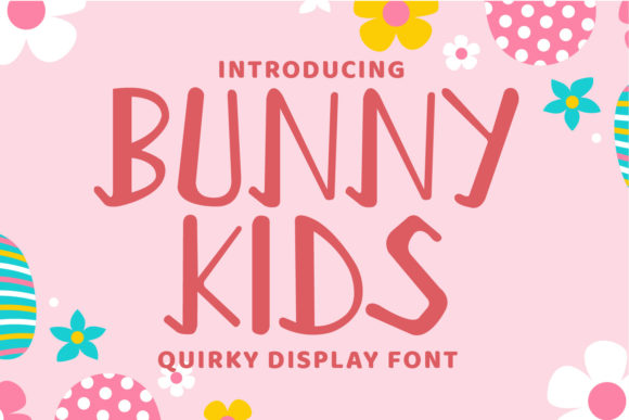 Bunny Kids: A Playful Display Font for Children’s Branding