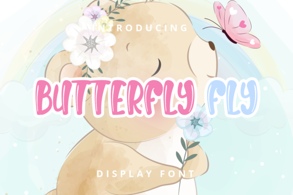 Butterfly Fly: A Bubbly Display Font for Web Projects
