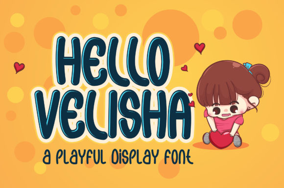 Hello Velisha: A Playful Display Font for Small Businesses