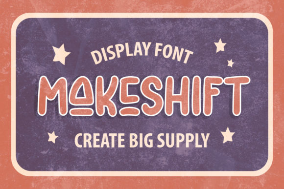 Makeshift: Your Playful Display Font for Scroll-Stopping Content