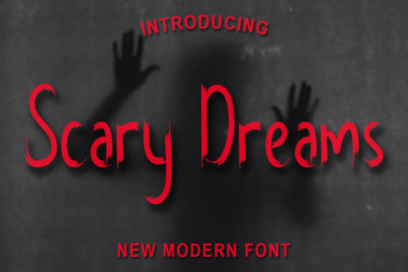 Scary Dreams: A Horror Display Font for Bold Layouts