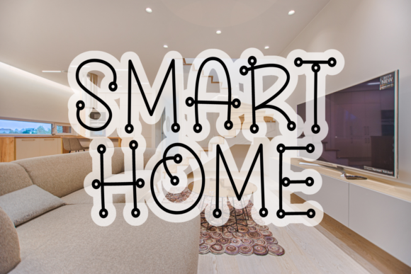 Smart Home Display Font: Modern Typography for Friendly Web Designs