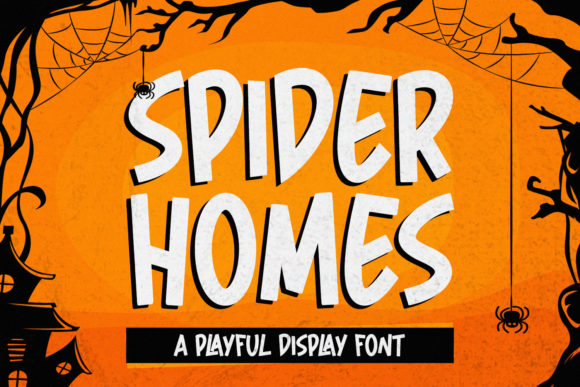 Spider Home: The Playfully Spooky Display Font for Campaigns