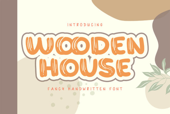 Wooden House: A Bold Brushed Display Font for Memorable Branding